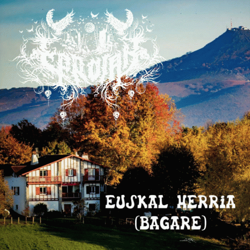 Erroiak : Euskal Herria (Bagare)